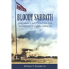 Bloody Sabbath: One Man's Account of the Bombing of Pearl Harbor - Paperback