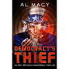 Democracy's Thief: An Eric Beckman Paranormal Thriller - Paperback
