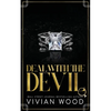 Deal With The Devil: An Enemies to Lovers Billionaire Romance - Paperback