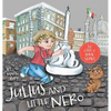 Julius and Little Nero - Hardcover