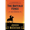 The Buffalo Fence: A Marley Dearcorn Novel - Paperback