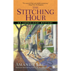 The Stitching Hour - Mass Market Paperbound