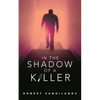 In the Shadow of a Killer - Paperback