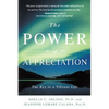 The Power of Appreciation: The Key to a Vibrant Life - Paperback