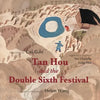 Tan Hou and the Double Sixth Festival - Paperback