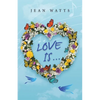 Love Is ... - Paperback