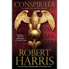 Conspirata: A Novel of Ancient Rome - Paperback