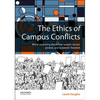 The Ethics of Campus Conflicts - Paperback
