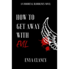 How to Get Away with Evil - Paperback