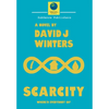 Scarcity - Hardcover