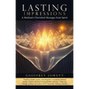 Lasting Impressions: A Medium's Cherished Messages from Spirit - Paperback