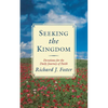 Seeking the Kingdom: Devotions for the Daily Journey of Faith - Paperback