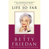 Life So Far: A Memoir - Paperback