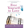 Free Yourself to Love - Paperback