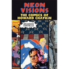 Neon Visions: The Comics of Howard Chaykin - Paperback