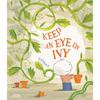 Keep an Eye on Ivy - Hardcover