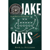 Jake Oats: First Year in The Big Time - Paperback