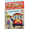 Flat Stanley's Worldwide Adventures #12: Escape to California - Hardcover
