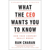 What the CEO Wants You to Know, Expanded and Updated: How Your Company Really Works - Hardcover