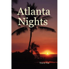 Atlanta Nights - Paperback