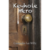 Keyhole Hero - Paperback