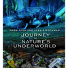 Mark Dion and Alexis Rockman: Journey to Nature's Underworld - Hardcover