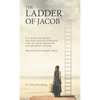 The Ladder of Jacob: It Is When We Notice the Voice Within Ourselves That We Grow Awareness and Manifest Purpose. Discover Your Inner Voice - Hardcover