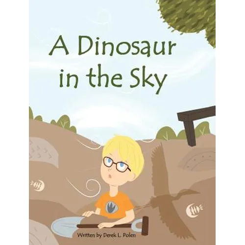 A Dinosaur in the Sky - Hardcover
