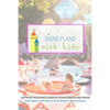 Disneyland with Kids: Ultimate Resource Guide by Four Disneyland Moms - Paperback