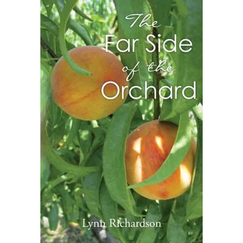 The Far Side of the Orchard - Paperback