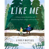 Like Me: A Story about Disability and Discovering God's Image in Every Person - Hardcover