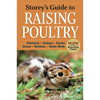 Storey's Guide to Raising Poultry, 4th Edition: Chickens, Turkeys, Ducks, Geese, Guineas, Game Birds - Paperback