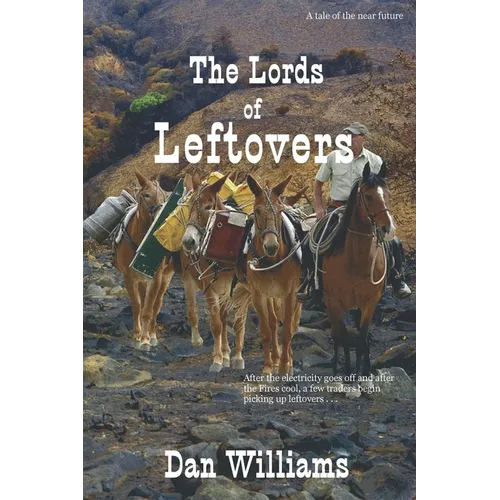 The Lords of Leftovers - Paperback
