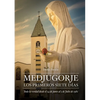 Medjugorje: Los Primeros Siete Dias - Paperback