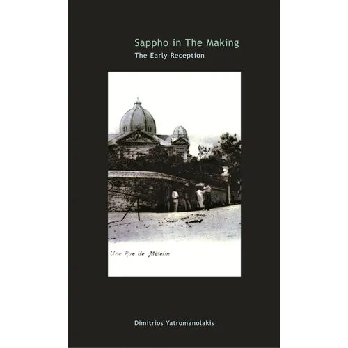 Sappho in the Making: The Early Reception - Paperback