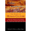 The Dawn of Human Culture - Hardcover