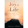 The Joy of Life - Paperback