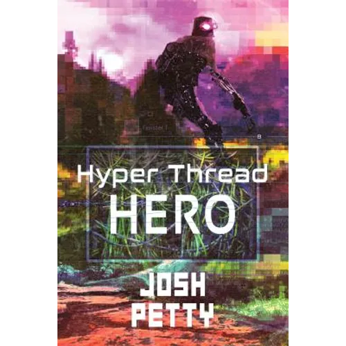 Hyper Thread Hero - Paperback