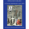 Spiritual Health & Wellness: Let's Talk About Mesmerism, Money, & Myrtle Smyth - Paperback