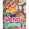 The Candy Cookbook: A Guide with Nice Recipes to Prepare - Paperback