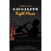 Sausalito Night Music - Paperback