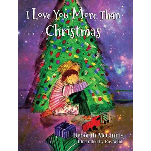 I Love You More Than Christmas - Hardcover