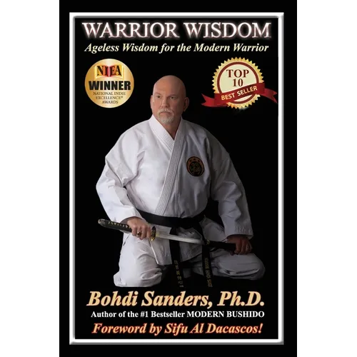 Warrior Wisdom: Ageless Wisdom for the Modern Warrior - Paperback