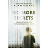 No More Secrets: From Hurt Never Told To Transformational Truth - Paperback