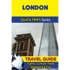 London Travel Guide (Quick Trips Series): Sights, Culture, Food, Shopping & Fun - Paperback
