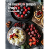 50 Gluten-Free Delights Recipes - Paperback