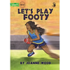 Let's Play Footy - Our Yarning - Paperback