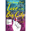 Love in the Big City - Paperback