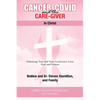 Cancer, Covid and the Care-Giver in Christ - Paperback