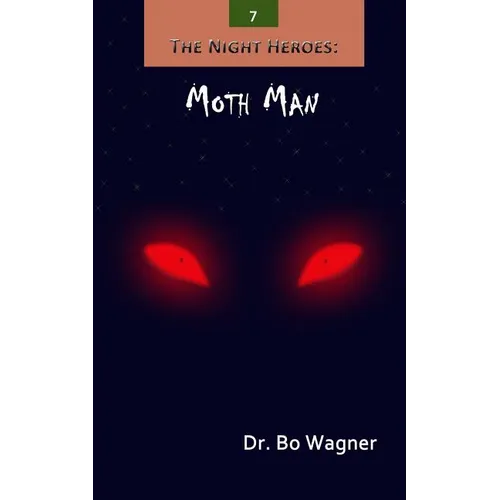 The Night Heroes: Moth Man - Paperback